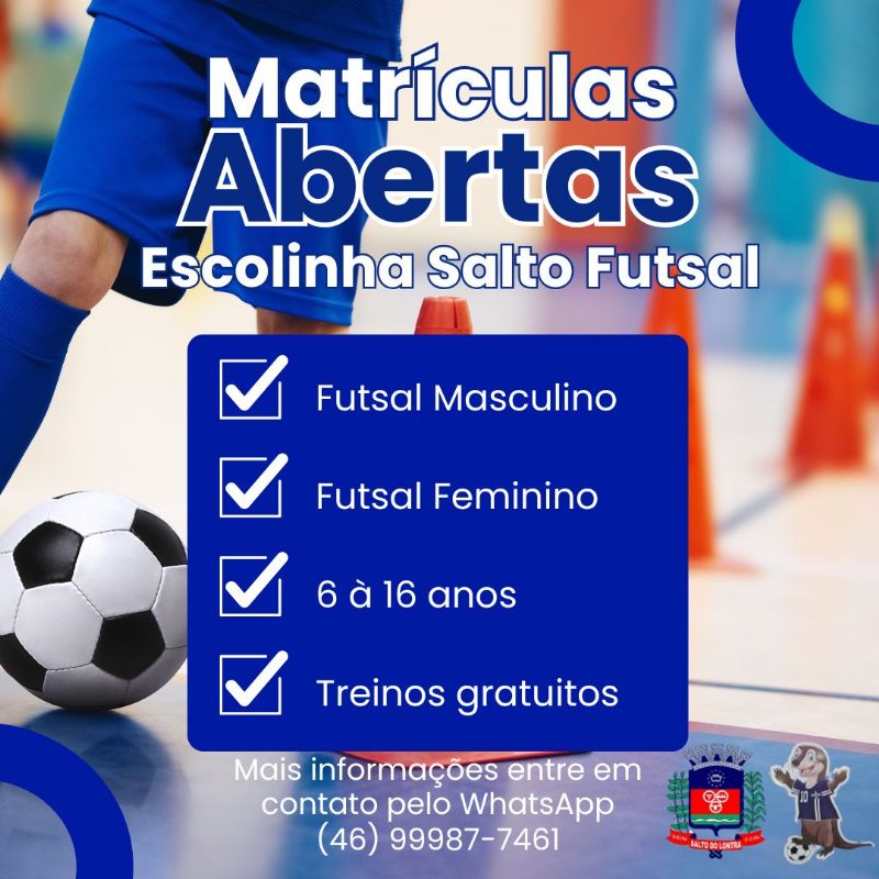 Comeam nesta segunda-feira, dia 20, matrculas da Escolinha Salto Futsal